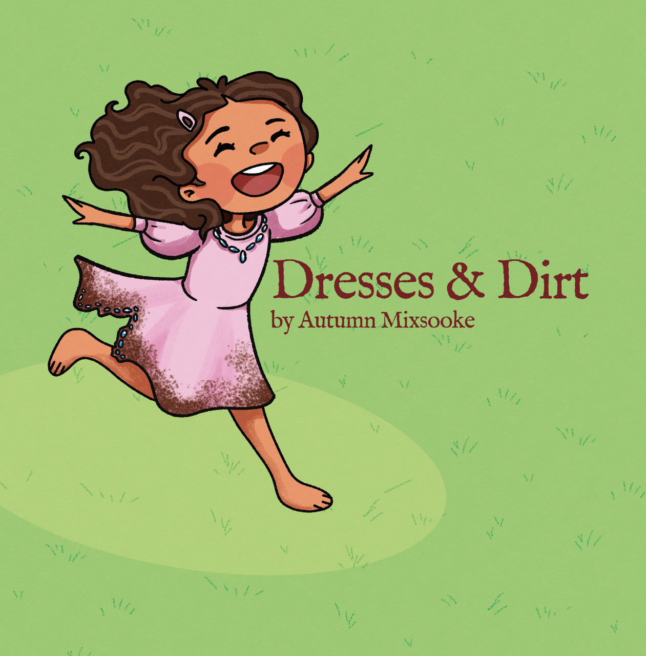 Dresses & Dirt