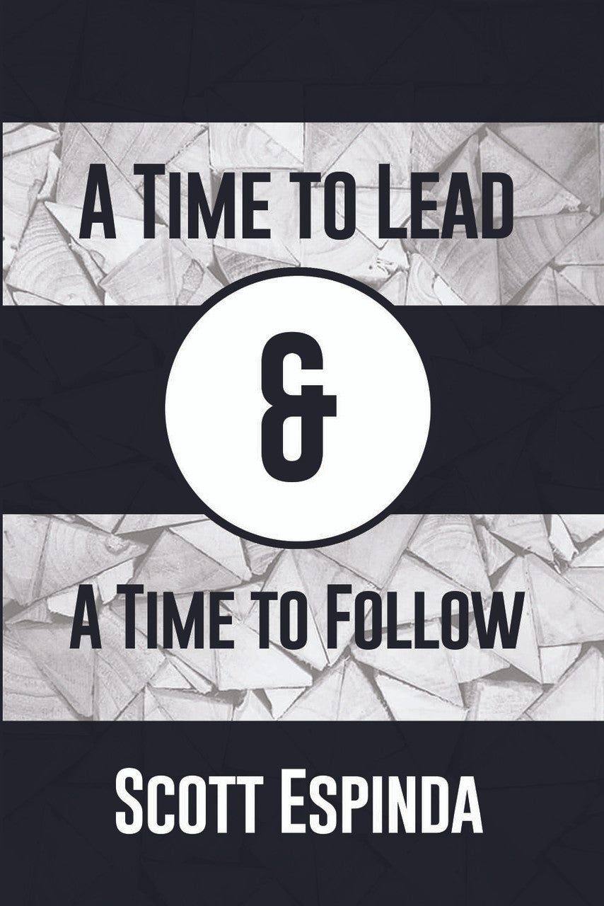 A Time To Lead And A Time To Follow