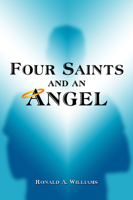 Four Saints And An Angel