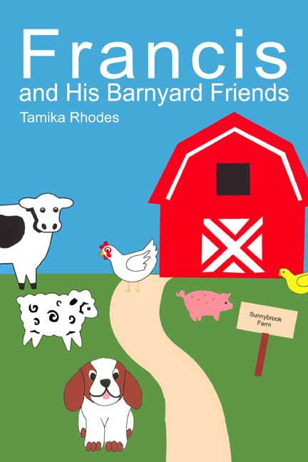 Francis And His Barnyard Friends