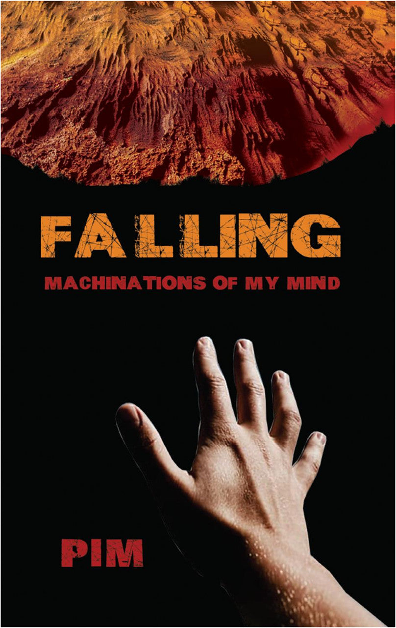 Falling: Machinations Of My Mind