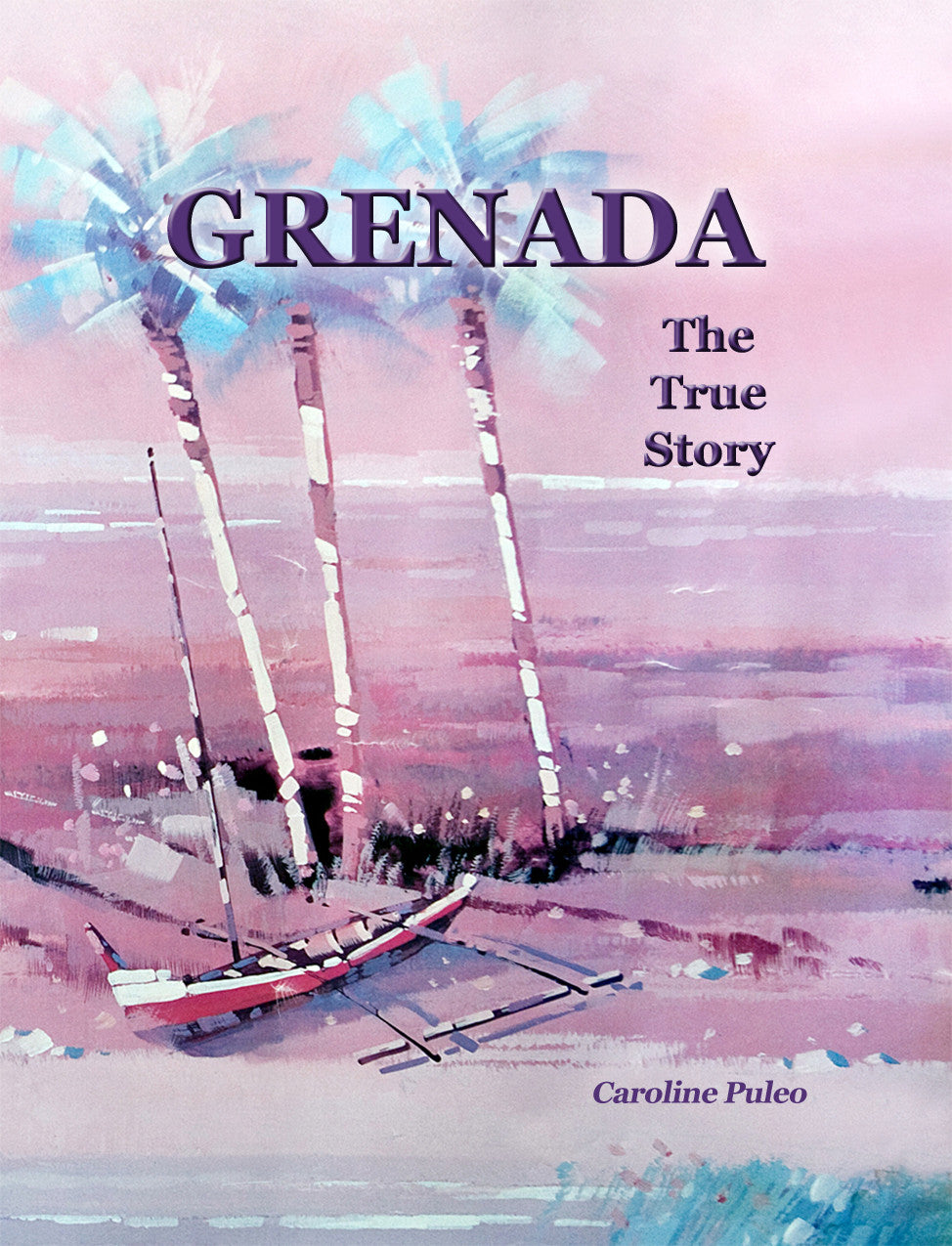 Grenada: The True Story