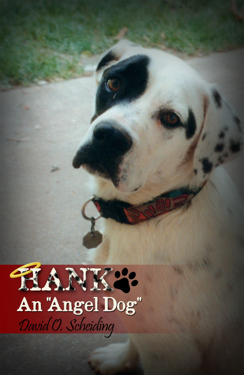 Hank: An "Angel Dog"