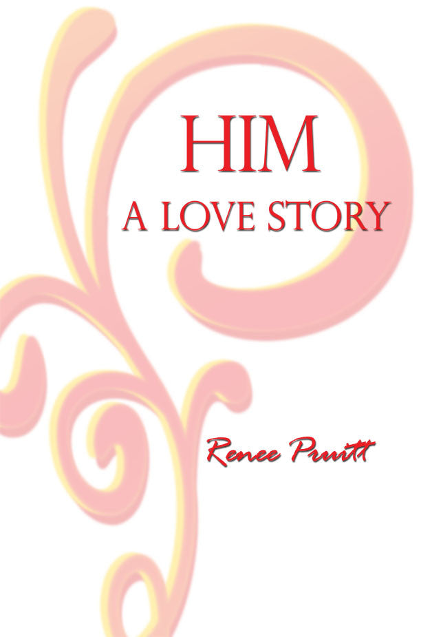 Him: A Love Story