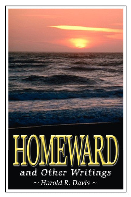 Homeward And Other Writings