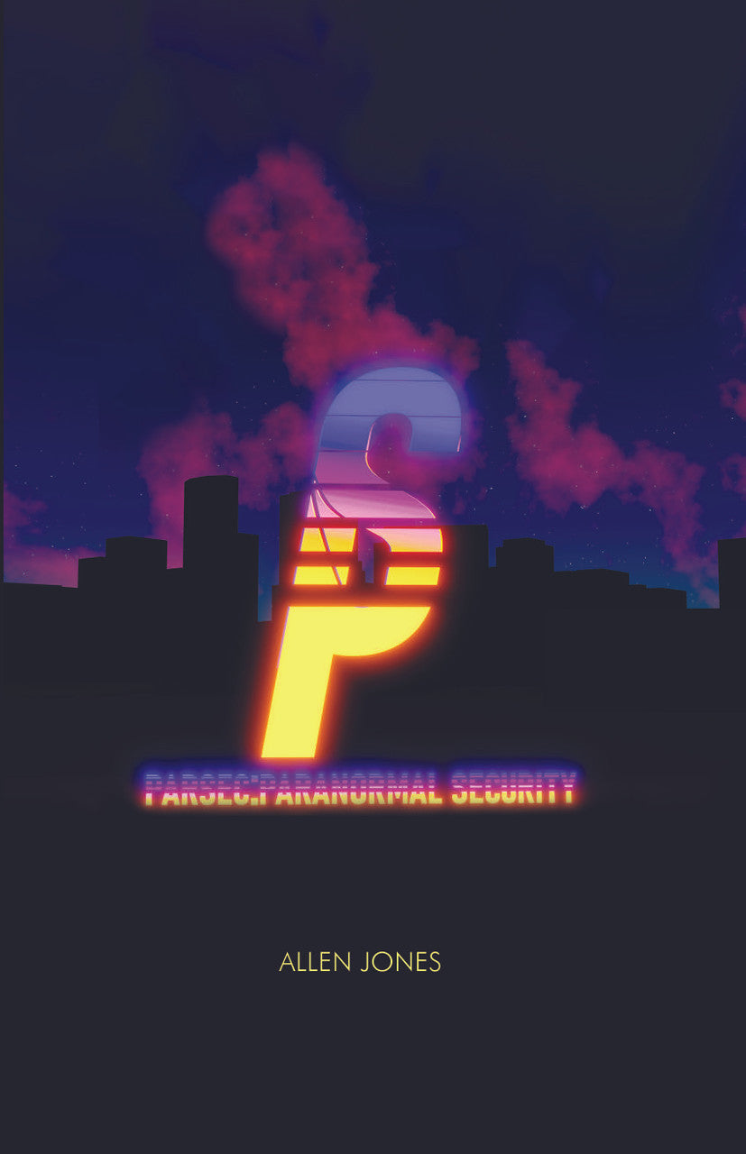 Parsec: Paranormal Security