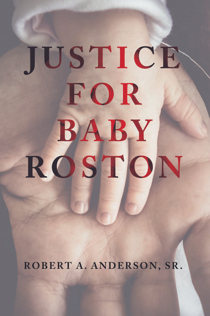 Justice For Baby Roston