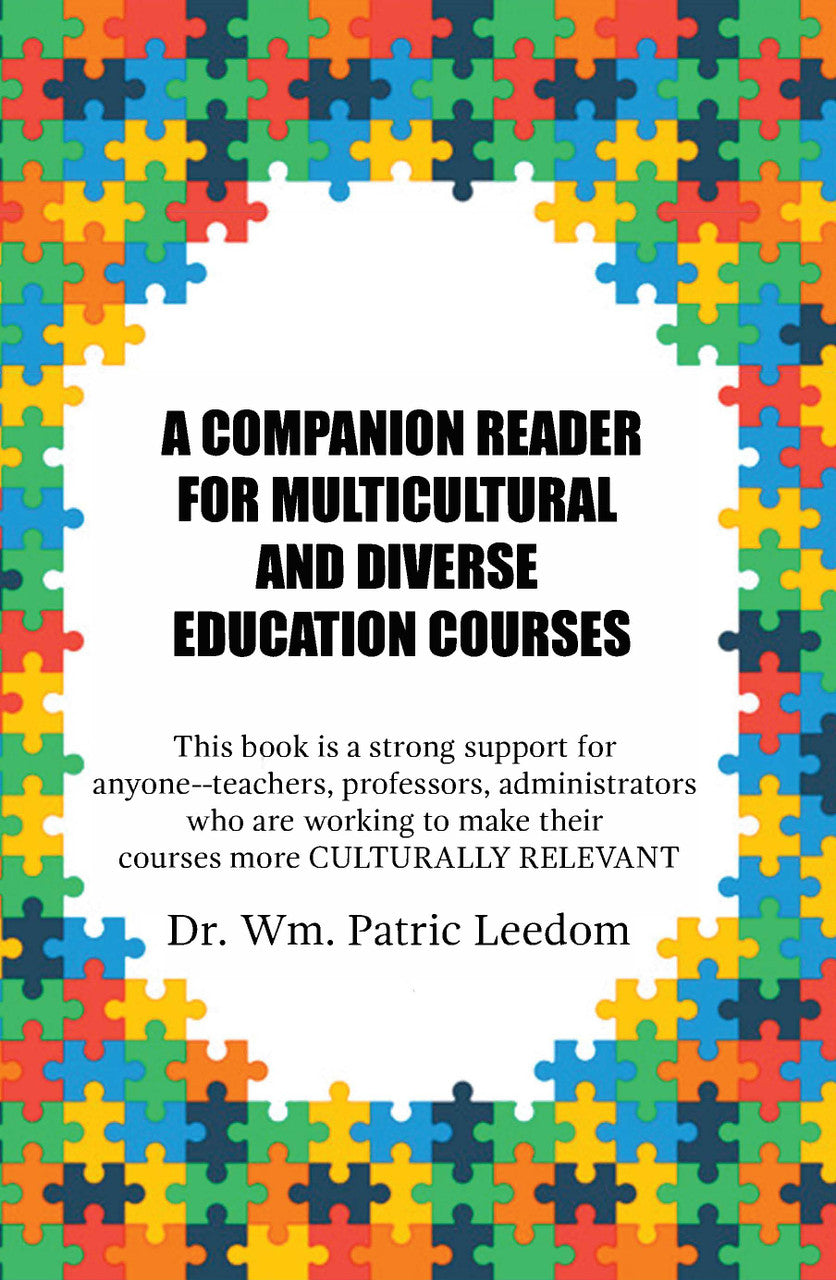 A Companion Reader For Multicultural And Diverse Education Courses