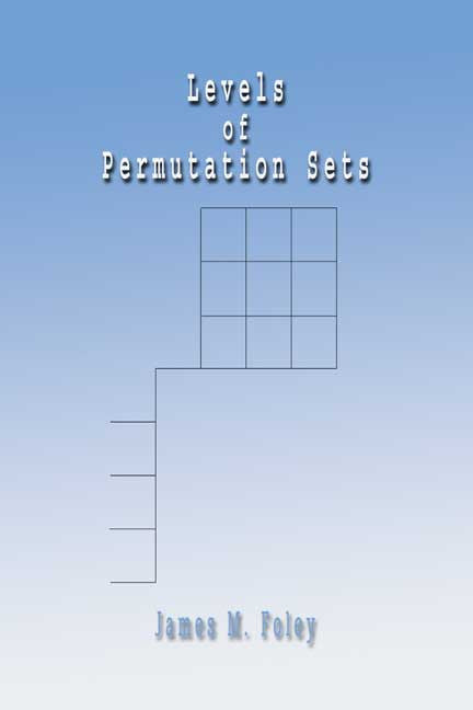 Levels Of Permutation Sets – Dorrance Bookstore