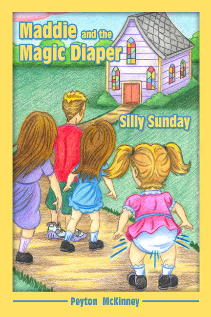 Maddie And The Magic Diaper: Silly Sunday