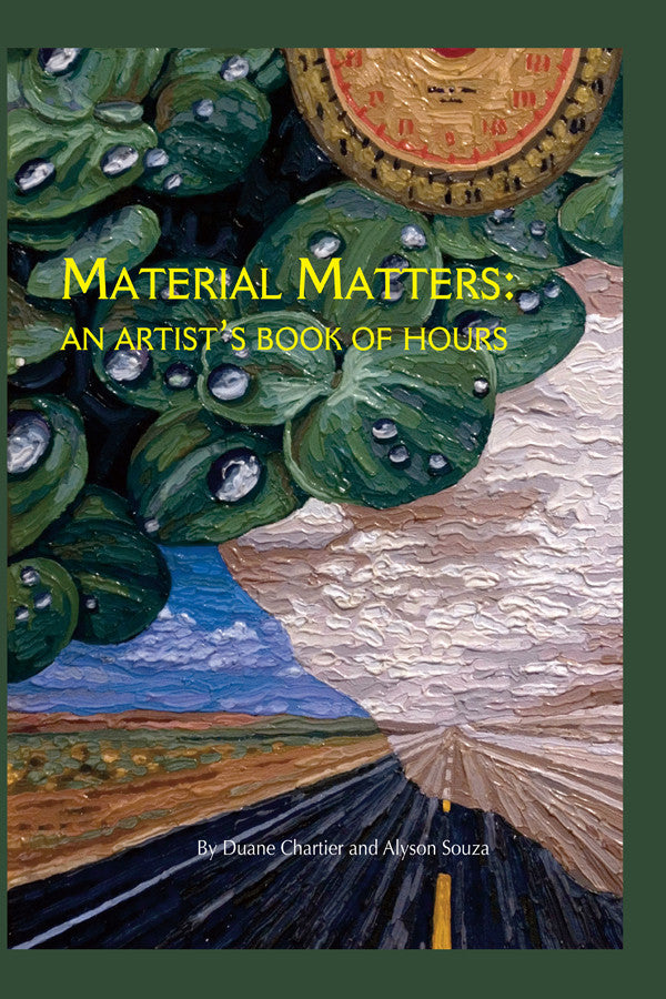 Material Matters: An Artist's Book Of Hours