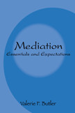 Mediation Essentials And Expectations