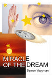 Miracle Of The Dream