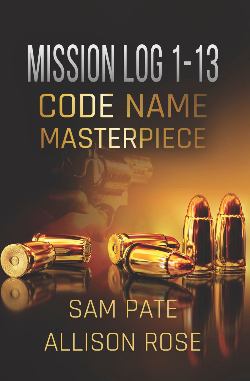 Missio Log 1-13: Code Name Masterpiece