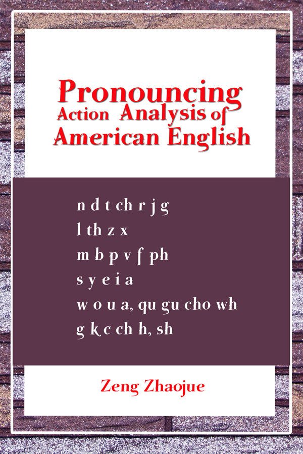 Pronouncing Action Analysis Of American English
