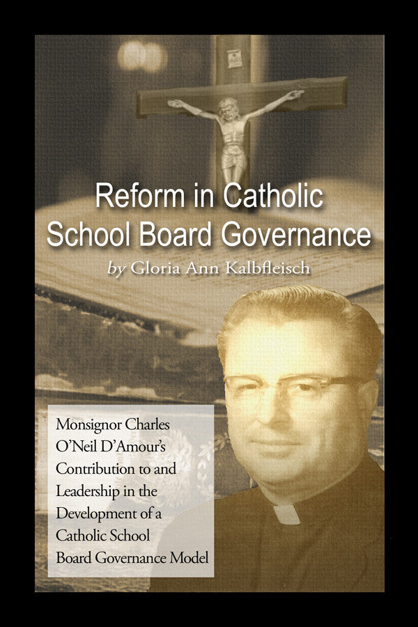 Reform In Catholic School Board Governance