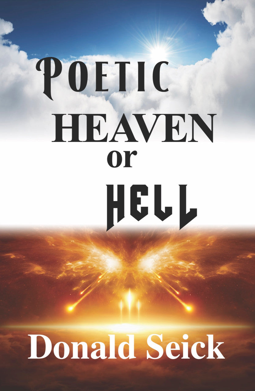 Poetic Heaven Or Hell