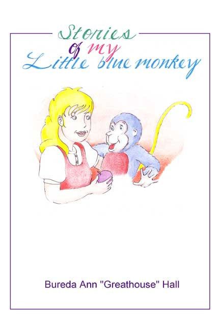 Stories Of My Little Blue Monkey