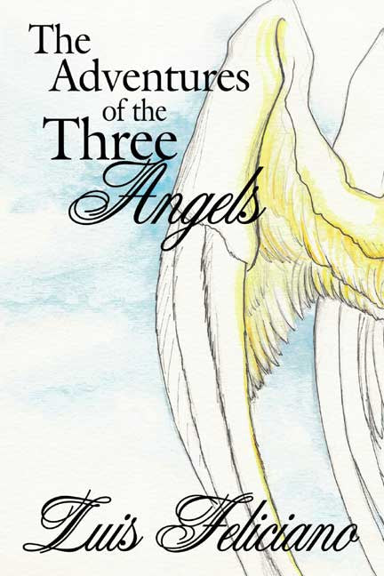 The Adventures Of The Three Angels