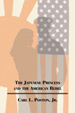 The Japanese Princess And The American Rebel