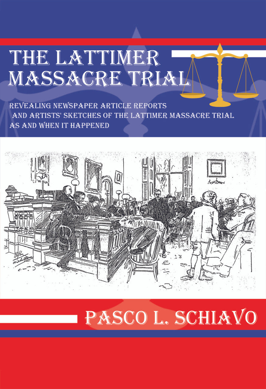 The Lattimer Massacre Trial