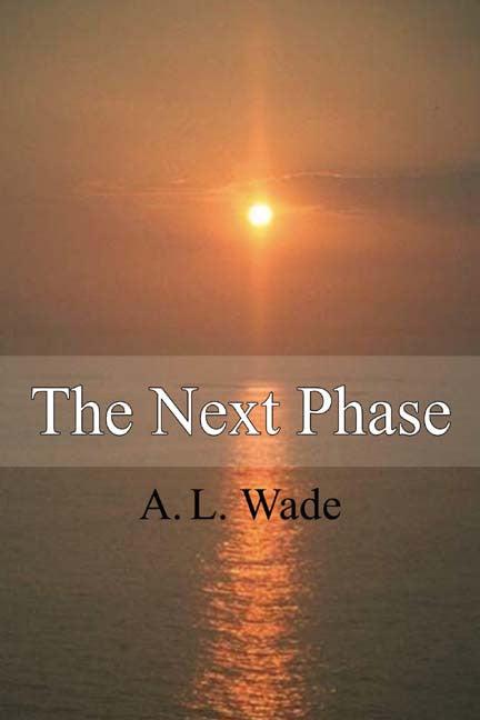 The Next Phase