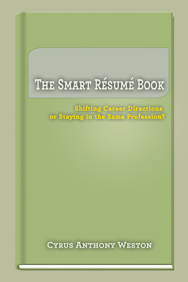 The Smart Resume Book