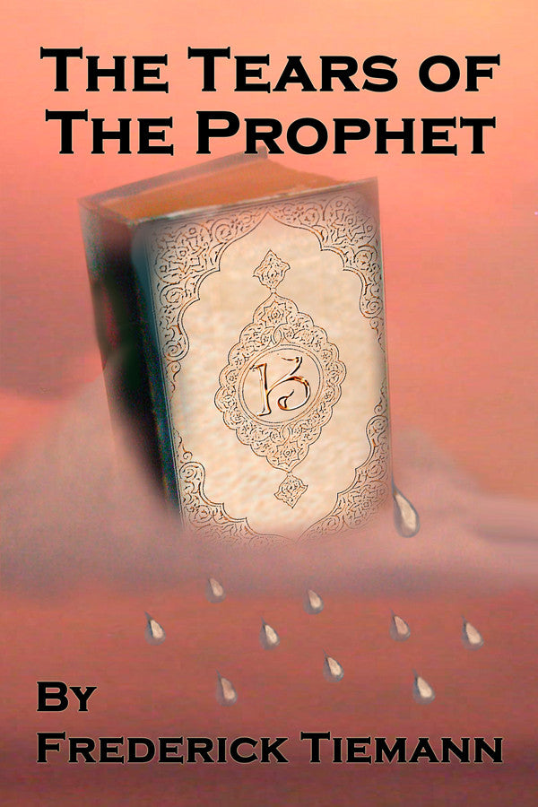 The Tears Of The Prophet
