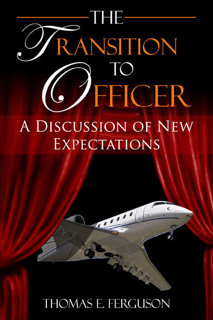 The Transition To Officer: A Discussion Of New Expectations