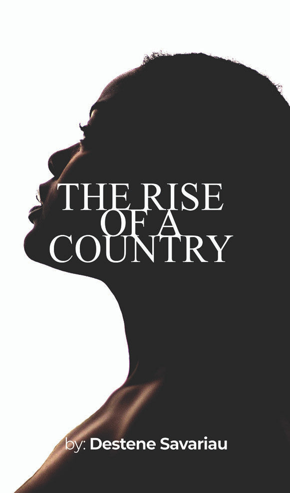 The Rise Of A Country