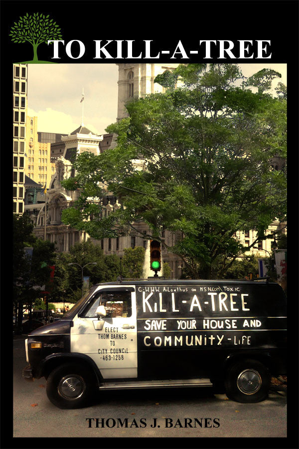 To Kill-A-Tree