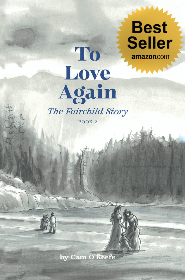 To Love Again: The Fairchild Story