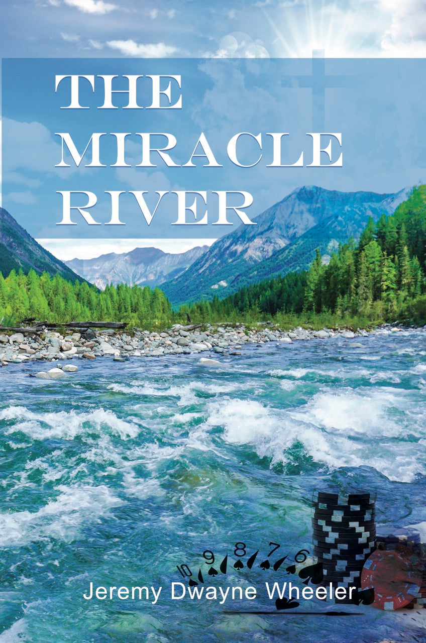 The Miracle River